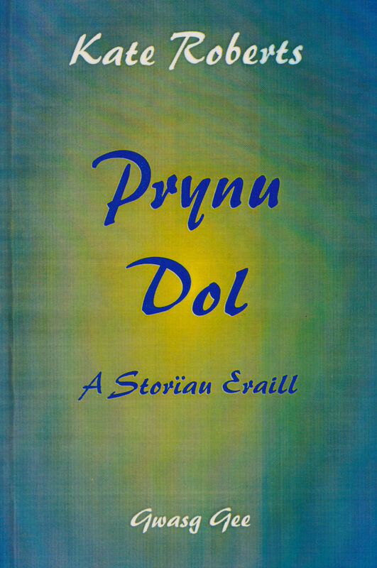 A picture of 'Prynu Dol a Storïau Eraill'